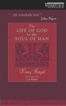 The Life of God in the Soul of Man *